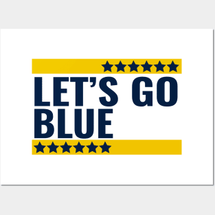 lets go blue Posters and Art